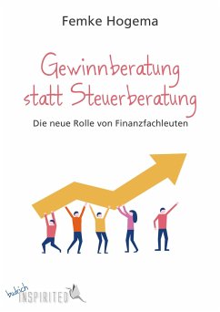 Gewinnberatung statt Steuerberatung - Hogema, Femke