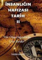 Insanligin Hafizasi Tarih - 2 - Karagöz, Tahsin