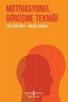 Motivasyonel Görüsme Teknigi - Ögel, Kültegin; Simsek, Melike