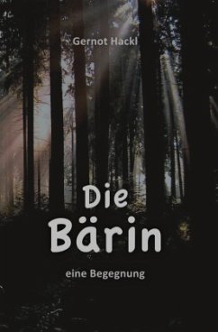 Die Bärin - Hackl, Gernot