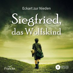 Siegfried, das Wolfskind - Zur Nieden, Eckart