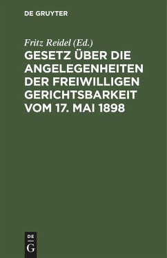 Gesetz über die Angelegenheiten der freiwilligen Gerichtsbarkeit vom 17. Mai 1898