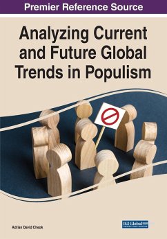 Analyzing Current and Future Global Trends in Populism - Cheok, Adrian David