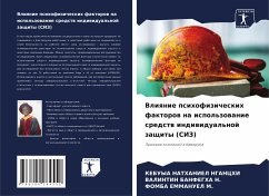 Vliqnie psihofizicheskih faktorow na ispol'zowanie sredstw indiwidual'noj zaschity (SIZ) - Nganchi, Kebuya Nathaniel;Banfegha N., Valintin;Emmanuel M., Fomba