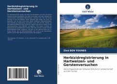 Herbizidregistrierung in Hartweizen- und Gerstenversuchen - Ben Younes, Zied