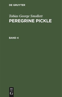 Tobias George Smollett: Peregrine Pickle. Band 4 - Smollett, Tobias George