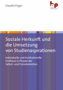 Cover Soziale Herkunft und die Umsetzung von Studienaspirationen