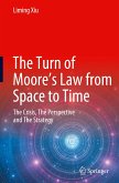 The Turn of Moore¿s Law from Space to Time