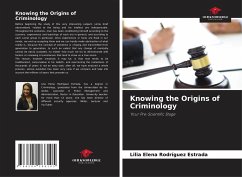 Knowing the Origins of Criminology - Rodríguez Estrada, Lilia Elena