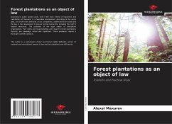 Forest plantations as an object of law - Maxurov, Alexei