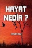 Hayat Nedir