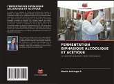 FERMENTATION BIPHASIQUE ALCOOLIQUE ET ACÉTIQUE