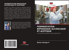 FERMENTATION BIPHASIQUE ALCOOLIQUE ET ACÉTIQUE - Intriago P., Maria