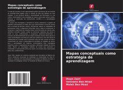 Mapas conceptuais como estratégia de aprendizagem - Zairi, Ihsen;Ben Mrad, Imtinene;Ben Mrad, Melek