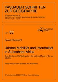 Urbane Mobilität und Informalität in Subsahra-Afrika - Ehebrecht, Daniel