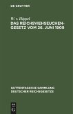 Das Reichsviehseuchengesetz vom 26. Juni 1909