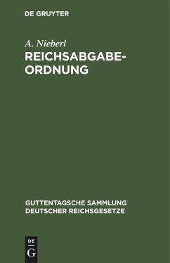 Reichsabgabeordnung - Nieberl, A.