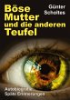 Böse Mutter und die anderen Teufel - Bild 1