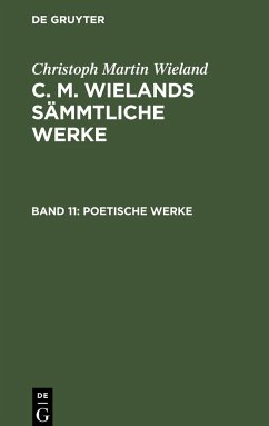 Poetische Werke - Wieland, Christoph Martin