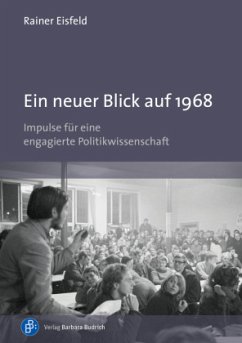 Ein neuer Blick auf 1968 - Eisfeld, Rainer