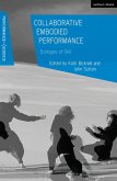 Collaborative Embodied Performance (eBook, PDF)