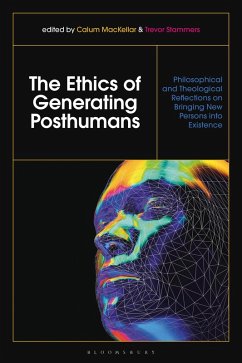 Cover The Ethics of Generating Posthumans (eBook, ePUB)