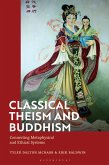 Classical Theism and Buddhism (eBook, ePUB)