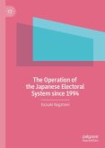 The Operation of the Japanese Electoral System since 1994 (eBook, PDF)