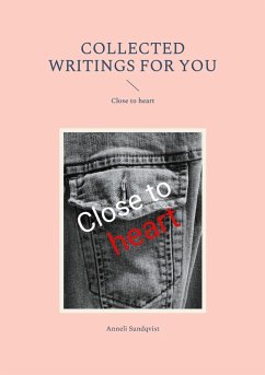 Collected writings for you (eBook, ePUB) - Sundqvist, Anneli