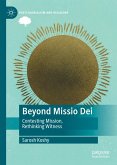 Beyond Missio Dei (eBook, PDF)