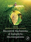 Biocontrol Mechanisms of Endophytic Microorganisms (eBook, ePUB)