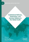 Institutional Reforms, Governance, and Services Delivery in the Global South (eBook, PDF)