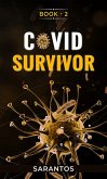 Covid Survivor (eBook, ePUB)