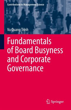 Fundamentals of Board Busyness and Corporate Governance (eBook, PDF) - Quang Trinh, Vu