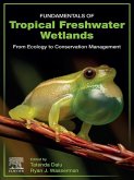 Fundamentals of Tropical Freshwater Wetlands (eBook, ePUB)