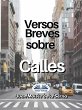 Versos Breves Sobre Calles (eBook, ePUB) - Bild 1