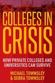 Colleges in Crisis (eBook, ePUB)