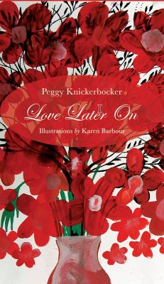 Love Later On (eBook, ePUB) - Knickerbocker, Peggy