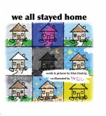 We All Stayed Home (eBook, ePUB)
