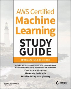 AWS Certified Machine Learning Study Guide (eBook, ePUB) - Subramanian, Shreyas; Natu, Stefan