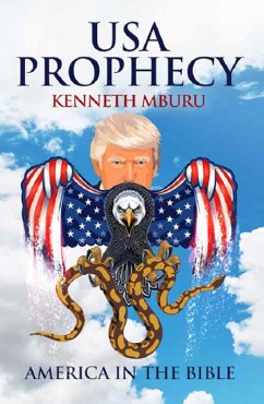 USA Prophecy (eBook, ePUB) - Mburu, Kenneth