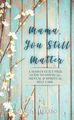 Cover Mama, You Still Matter (eBook, ePUB)