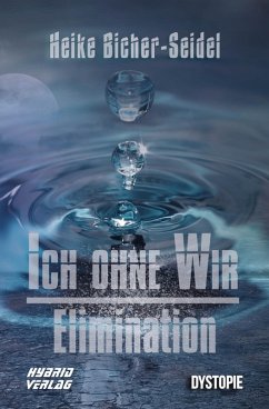 Cover Ich ohne Wir: Elimination (eBook, ePUB)