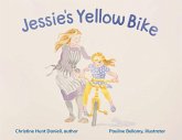 Jessie's Yellow Bike (eBook, ePUB) Jessie's Yellow Bike (eBook, ePUB)
