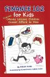 Finance 102 for Kids (eBook, ePUB) - Bild 1