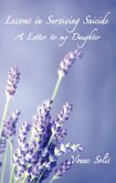 Lessons in Surviving Suicide (eBook, ePUB) Lessons in Surviving Suicide (eBook, ePUB)
