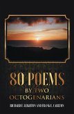 80 Poems by Two Octogenarians (eBook, ePUB)