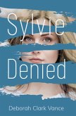 Sylvie Denied (eBook, ePUB) Sylvie Denied (eBook, ePUB)