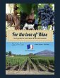 For the Love of Wine (eBook, ePUB) - Bild 1
