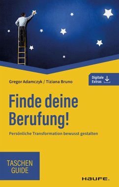 Finde deine Berufung! (eBook, PDF) - Bruno, Tiziana; Adamczyk, Gregor